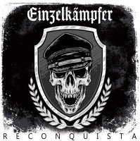 Einzelk&#228;mpfer (Einzelkampfer) - Reconquista [Limited Edition] (2021) MP3
