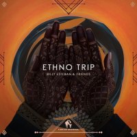 VA - Ethno Trip [Billy Esteban & Friends] (2021) MP3