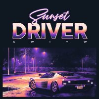 AWITW - Sunset Driver (2021) MP3