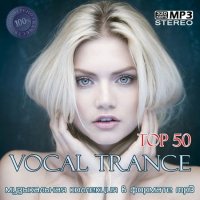 VA - Vocal Trance Top 50 (2021) MP3
