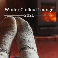 The Best of Chill Out Lounge - Winter Chillout Lounge 2021 (2021) MP3