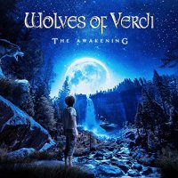 Wolves Of Verdi - The Awakening (2021) MP3