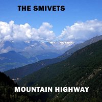 The Smivets - Mountain Highway (2021) MP3