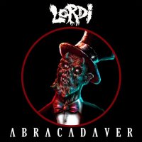 Lordi - Lordiversity - Abracadaver (2021) MP3