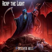 Reap The Light - Deliver Hell (2021) MP3