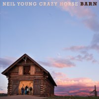 Neil Young & Crazy Horse - Barn (2021) MP3