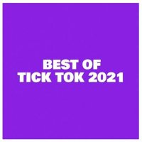 VA - Best of Tick Tok (2021) MP3