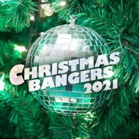 VA - Christmas Bangers (2021) MP3