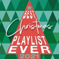 VA - Best Christmas Playlist Ever 2021 (2021) MP3