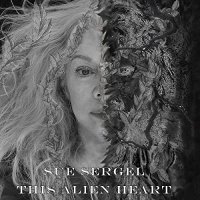 Sue Sergel - This Alien Heart (2021) MP3