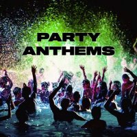VA - Party Anthems (2021) MP3