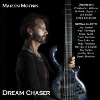 Martin Motnik - Dream Chaser (2021) MP3