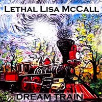 Lisa McCall - Dream Train (2021) MP3