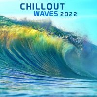 VA - Chillout Waves 2022 (2021) MP3