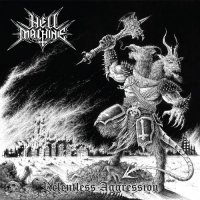 Hell Machine - Relentless Aggression (2021) MP3