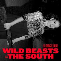 Flamingo Tours - Wild Beasts From The South (2021) MP3