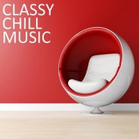 VA - Classy Chill Music (2021) MP3
