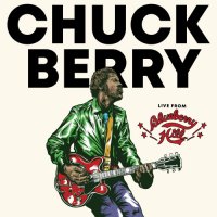 Chuck Berry - Live From Blueberry Hill (2021) MP3