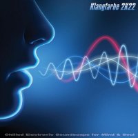 VA - Klangfarbe 2K22: Chilled Electronic Soundscape for Mind & Soul (2021) MP3