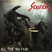 Sickoticks - All That You Fear (2021) MP3