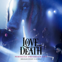 Love And Death - Perfectly Preserved [Live From Nashville] (2021) MP3