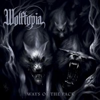 Wolftopia - Ways of the Pack (2021) MP3