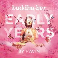 VA - Buddha-Bar Early Years by Ravin (2021) MP3