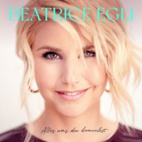 Beatrice Egli - Alles was du brauchst [Deluxe Version] (2021) MP3
