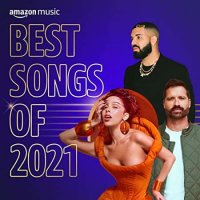 VA - Best Songs of 2021 (2021) MP3