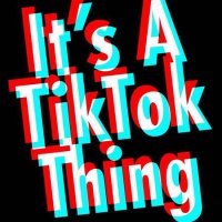 VA - It's a TikTok Thing (2021) MP3