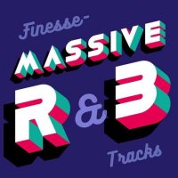 VA - Finesse - Massive R&B Tracks (2021) MP3
