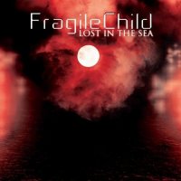 FragileChild - Lost in the Sea (2021) MP3
