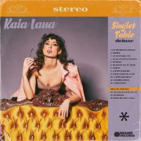 Kaia Lana - Singles Table [Deluxe] (2021) MP3