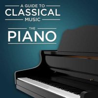 VA - A Guide to Classical Music: The Piano (2021) MP3