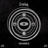 Dublink - Grumble [EP] (2021) MP3