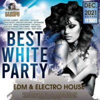 VA - Best White Party: EDM & Electro House (2021) MP3