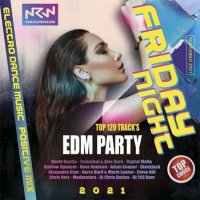 VA - Friday Night: EDM Dance Party (2021) MP3