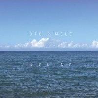 Oto Rimele - Waving (2021) MP3