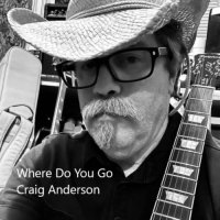 Craig Anderson - Where Do You Go (2021) MP3