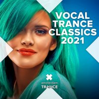 VA - Vocal Trance Classics 2021 (2021) MP3