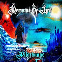 Remains Of Life - Pilgrimage (2021) MP3