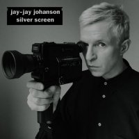 Jay-Jay Johanson - Silver Screen (2021) MP3