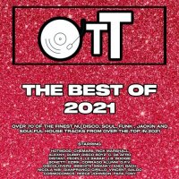 VA - Over The Top The Best Of 2021 (2021) MP3