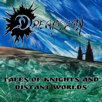 Dreamslain - Tales of Knights and Distant Worlds (2021) MP3