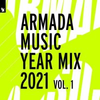 VA - Armada Music Year Mix 2021 [Vol.1, 2CD] (2021) MP3