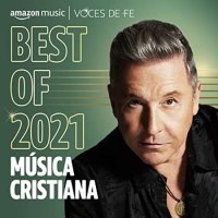 VA - Best of 2021&#42889; M&#250;sica cristiana (2021) MP3