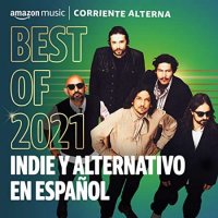 VA - Best of 2021&#42889; Indie y Alternativo En Espa&#241;ol (2021) MP3