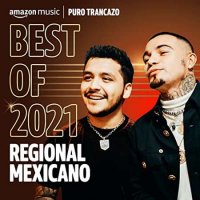 VA - Best Of 2021 Regional Mexicano (2021) MP3