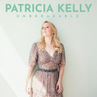 Patricia Kelly - Unbreakable (2021) MP3