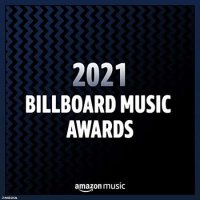 VA - 2021 Billboard Music Awards (2021) MP3